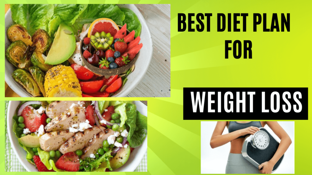 Best Weight Loss DIET PLAN